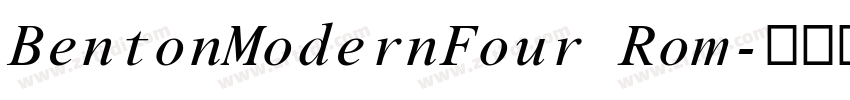 BentonModernFour Rom字体转换